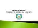 PRESIDENTE CMC LAURO HENRIQUE 1975/1976